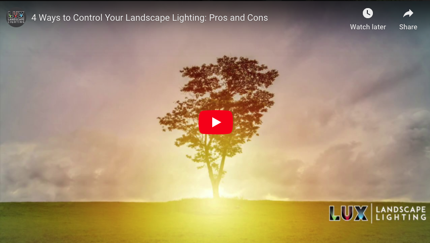 4 Ways to Control Your Landscape Lighting: Pros and Cons