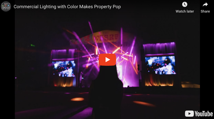 Commercial Lighting with Color Makes Property Pop
